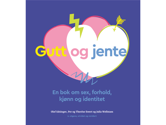 Gutt og jente — En bok om sex, forhold, kjønn og identitet
